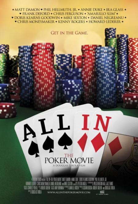 Олл-ин: Фильм о покере (2009, All In: The Poker Movie)